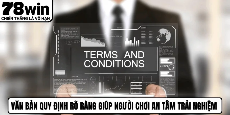 Văn bản quy định rõ ràng giúp người chơi an tâm trải nghiệm dịch vụ