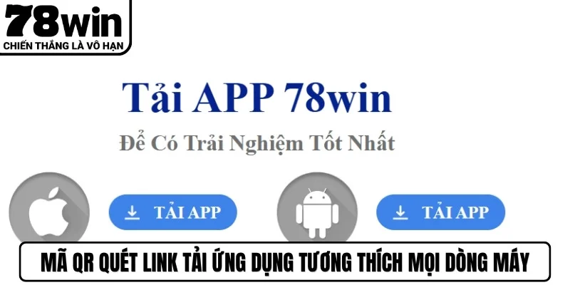 Mã QR quét link tải ứng dụng tương thích mọi dòng máy